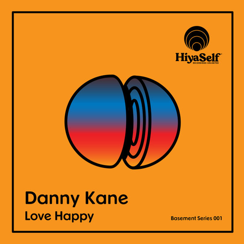 Danny Kane - Love Happy [HSRUBS001]